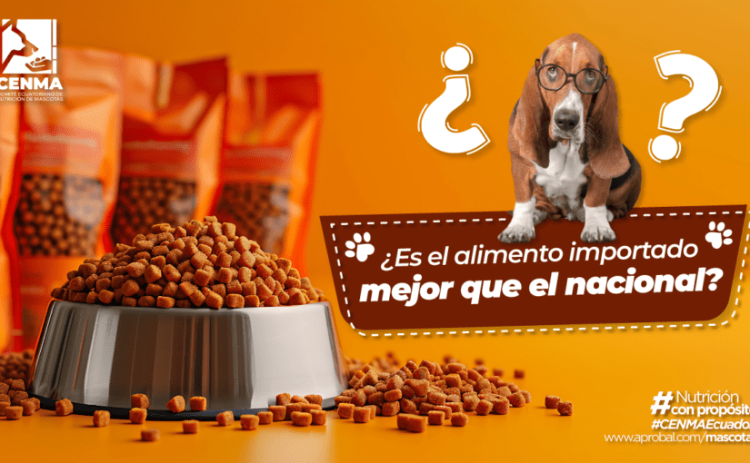 ¿Alimento importado o alimento nacional?