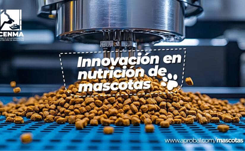 Innovación en nutrición de mascotas￼